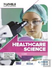 Healthcare Science T Level: Core