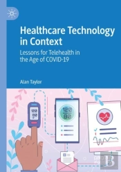 Healthcare Technology In Context