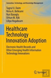 Healthcare Technology Innovation Adoption