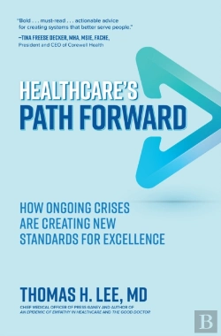 Bertrand.pt - Healthcare'S Path Forward: How Ongoing Crises Are Creating New Standards For Excellence