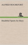 Healthful Sports For Boys