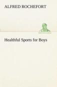Healthful Sports For Boys