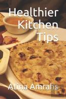 Healthier Kitchen Tips