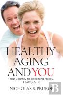 Healthy Aging And You