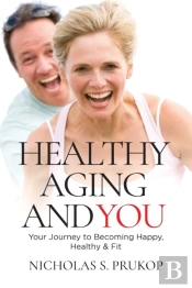 Healthy Aging And You