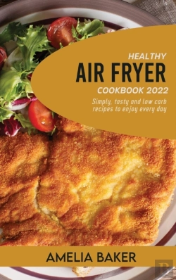 Bertrand.pt - Healthy Air Fryer Cookbook 2022