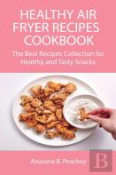 Healthy Air Fryer Recipes Cookbook