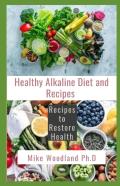 Healthy Alkaline Diet And Recipes