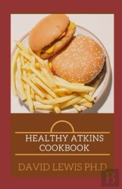 Healthy Atkins Cookbook