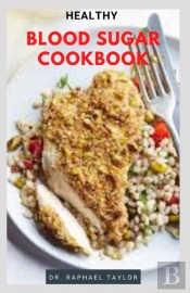 Healthy Blood Sugar Cookbok