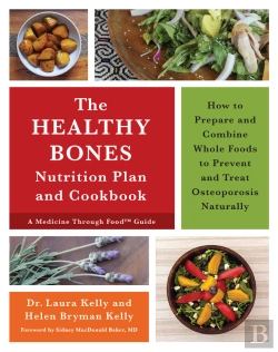 Bertrand.pt - Healthy Bones Nutrition Plan And Cookbook