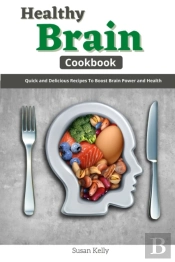 Healthy Brain Cookbook