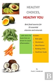 Healthy Choices Healthy You: Best Food S