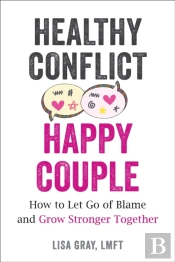 Healthy Conflict, Happy Couple