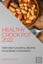Healthy Crock Pot 2022