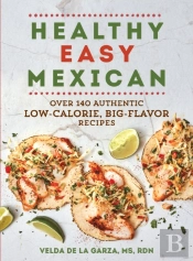 Healthy Easy Mexican