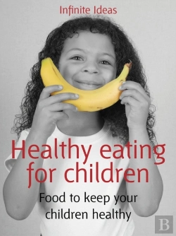 Bertrand.pt - Healthy Eating For Children