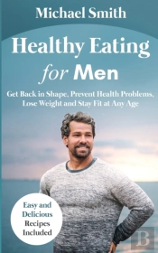 Healthy Eating For Men