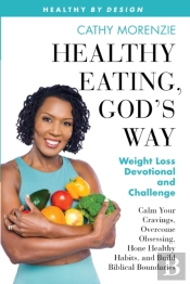 Healthy Eating, God'S Way