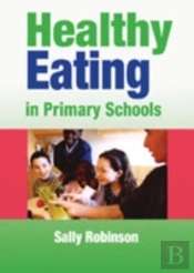 Healthy Eating In Primary Schools