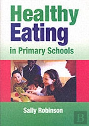 Healthy Eating In Primary Schools