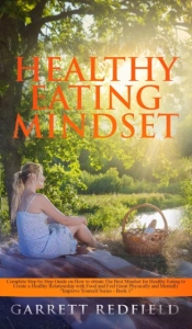 Healthy Eating Mindset