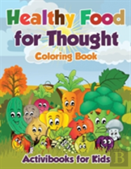 Healthy Food For Thought Coloring Book