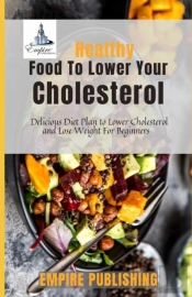 Healthy Food To Lower Your Cholesterol