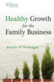 Healthy Growth For The Family Business