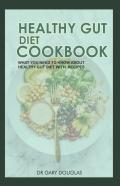 Healthy Gut Diet Cookbook