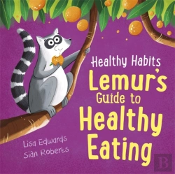 Bertrand.pt - Healthy Habits: Lemur'S Guide To Healthy Eating