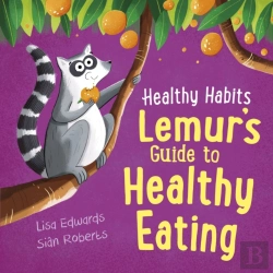 Bertrand.pt - Healthy Habits: Lemur'S Guide To Healthy Eating
