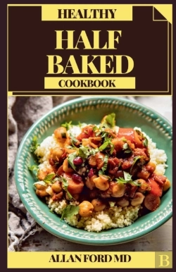 Bertrand.pt - Healthy Half Baked Cookbook