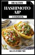 Healthy Hashimoto Aip Cookbook