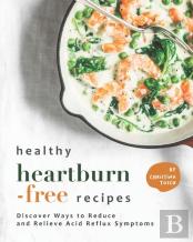 Healthy Heartburn-Free Recipes
