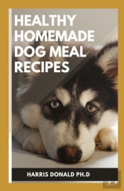 Healthy Homemade Dog Meal Recipes