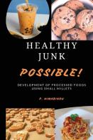 Healthy Junk - Possible!