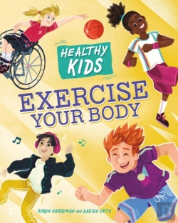 Bertrand.pt - Healthy Kids: Exercise Your Body