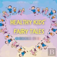 Healthy Kids Fairy Tales