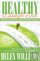 Healthy Lifestyle Diet With Wellness And Dietary Guide
