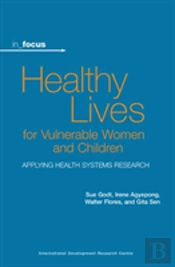 Healthy Lives For Vulnerable Women And Children