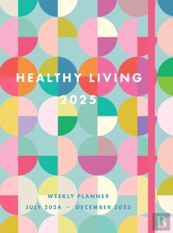 Bertrand.pt - Healthy Living 2025 Weekly Planner