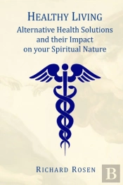 Healthy Living: Alternative Health Solut