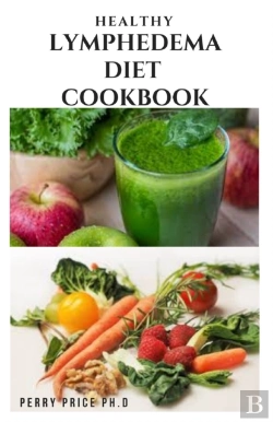 Bertrand.pt - Healthy Lymphedema Diet Cookbook