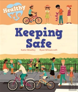 Bertrand.pt - Healthy Me: Keeping Safe