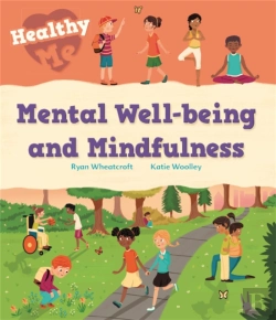 Bertrand.pt - Healthy Me: Mental Well-Being And Mindfulness