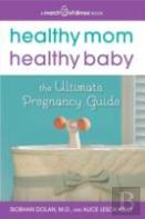 Healthy Mom, Healthy Baby