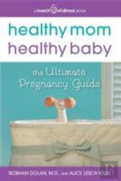 Healthy Mom, Healthy Baby