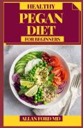 Healthy Pegan Diet For Beginners