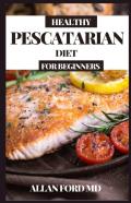 Healthy Pescatarian Diet For Beginners